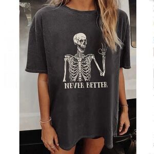 Halloween Skull Print Drop Shoulder ‘ Never Better’ T-Shirt
